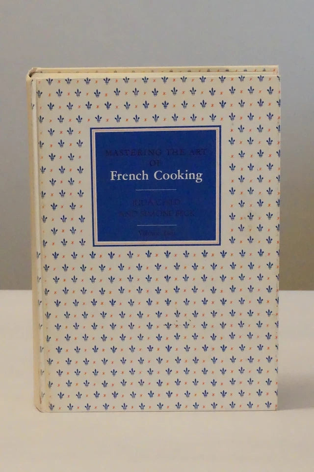 Mastering The Art French Cooking Volumes 1 and 2 by Julia Child - Signed Hardcover