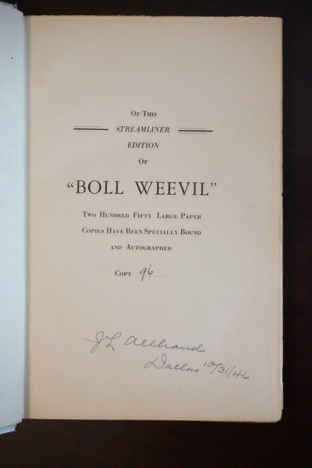 Boll Weevil: Trinity & Brazos Valley Railway by J. L. Allhands 1946 - Signed Limited Edition