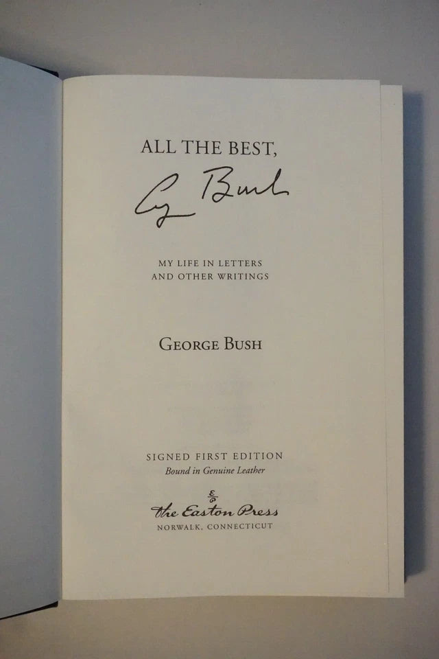 All The Best by George Bush 1999 - Signed 1st Edition Easton Press