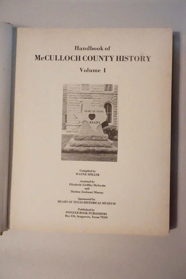 Handbook of McCulloch County Texas History Volumes 1 and 2