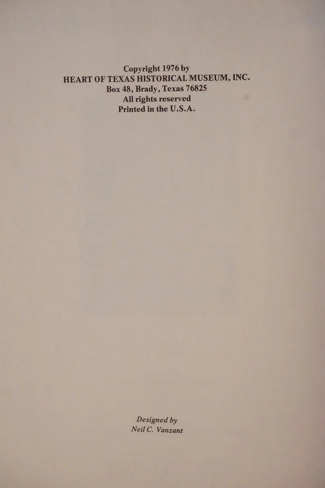 Handbook of McCulloch County Texas History Volumes 1 and 2