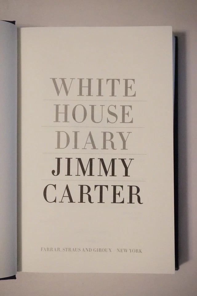 White House Diary by Jimmy Carter 2010 -With Signed Photo Jimmy & Rosalynn Carter