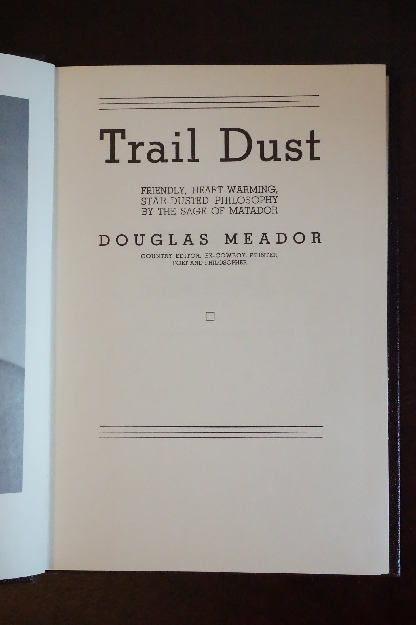 Trail Dust by Douglas Meador 1967 - Signed