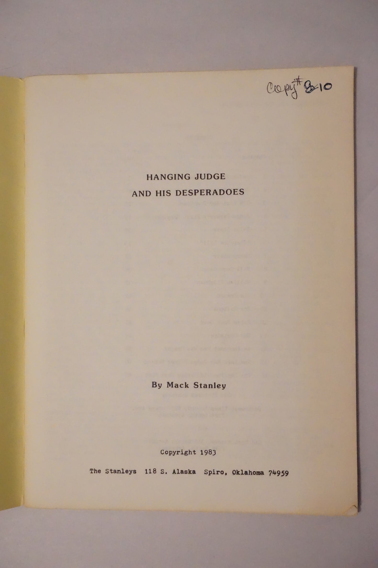 Hanging Judge and His Desperadoes by Mack Stanley 1983 - Signed Staplebound
