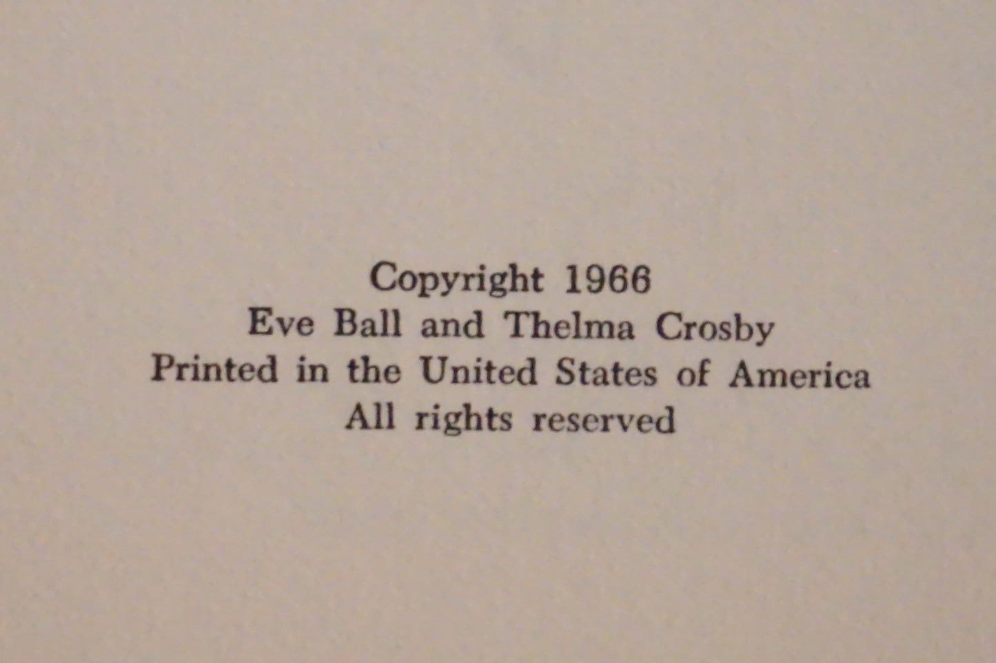 Bob Crosby: World Champion Cowboy by Thelma Crosby and Eve Ball 1966 - Limited Edition
