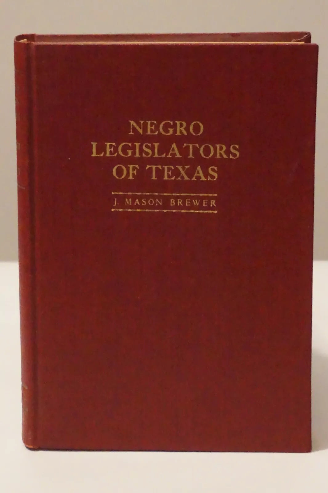 Negro Legislators of Texas by J. Mason Brewer 1935