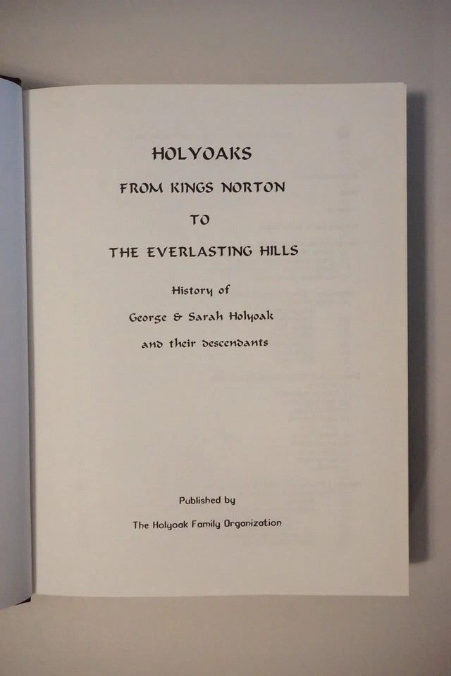 Holyoaks: From Kings Norton To The Everlasting Oaks