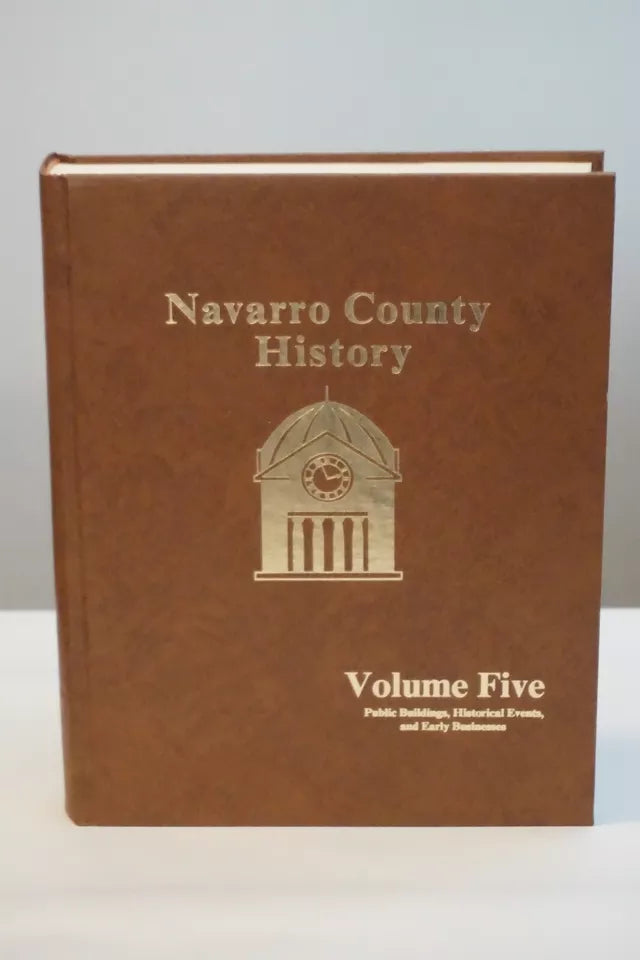 Navarro County, Texas History - Volumes 1-7 (Complete Set)