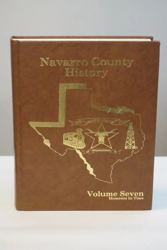 Navarro County, Texas History - Volumes 1-7 (Complete Set)