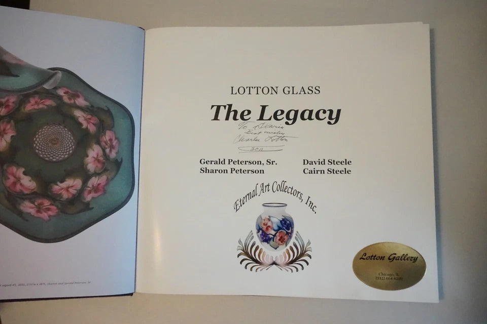 Lotton Glass - The Legacy Signed by Charles Lotton