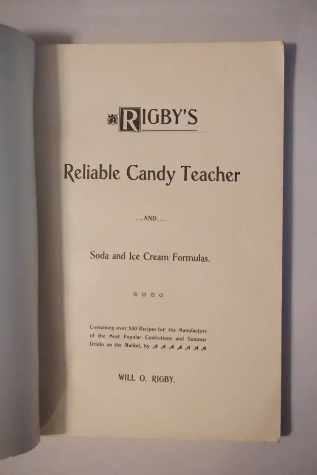 Very Rare 1902 Rigby's Reliable Candy Teacher