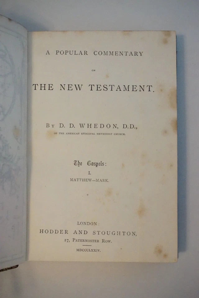 A Popular Commentary on The New Testament by Daniel D. Whedon 1874-1882 - Leather