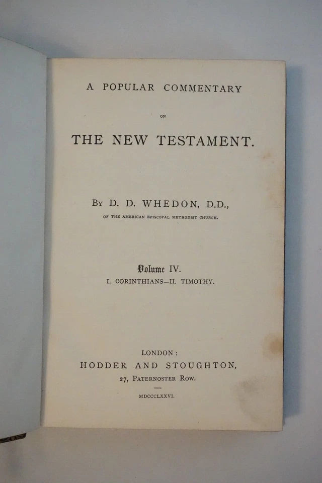 A Popular Commentary on The New Testament by Daniel D. Whedon 1874-1882 - Leather
