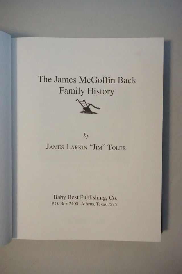 James Larkin Toler Collection - Back and Toler Family History