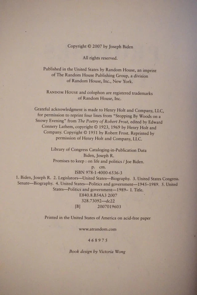 Promises to Keep : On Life and Politics by Joe Biden 2007 Signed