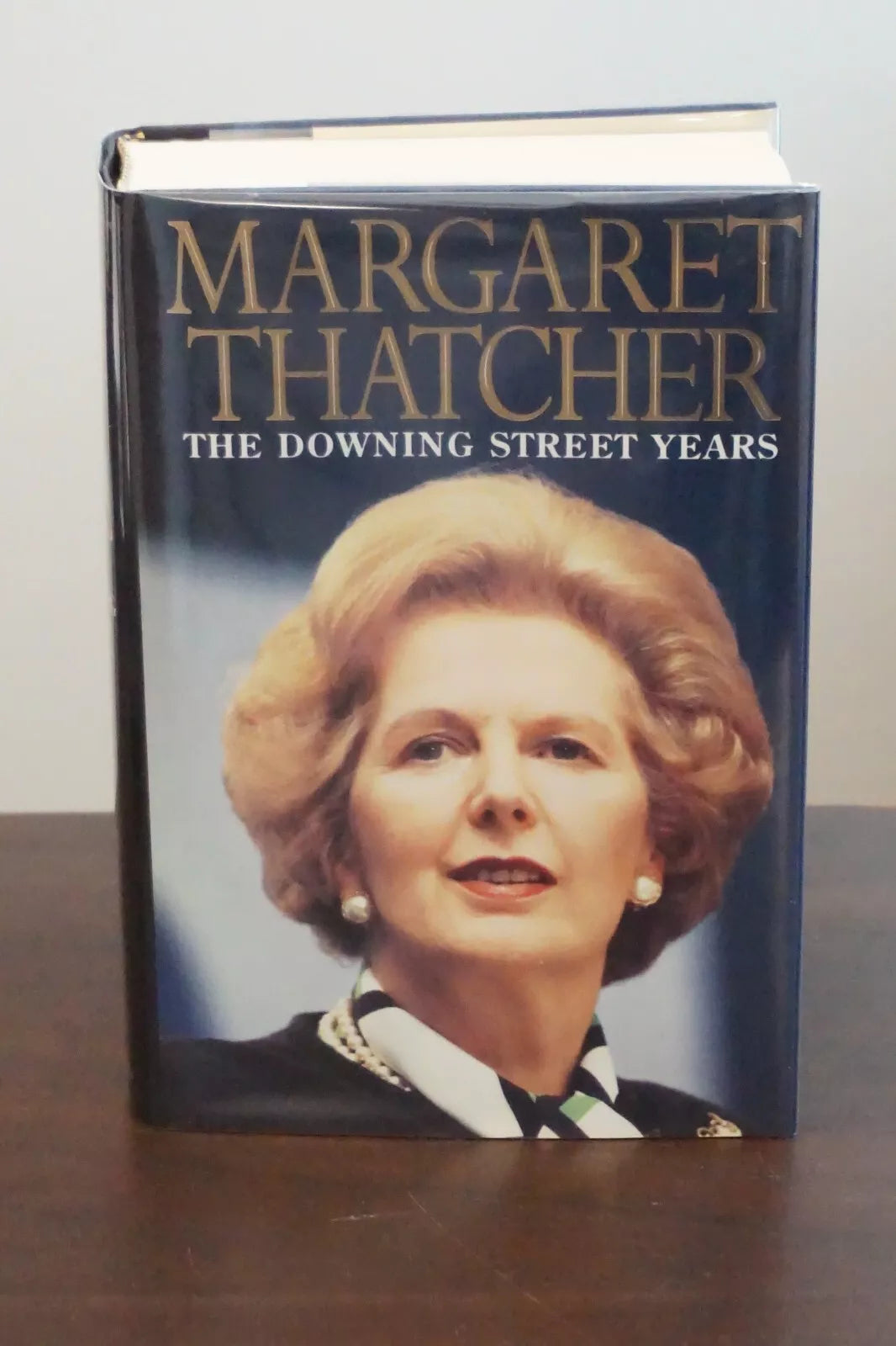 The Downing Street Years by Margaret Thatcher 1993 - Signed