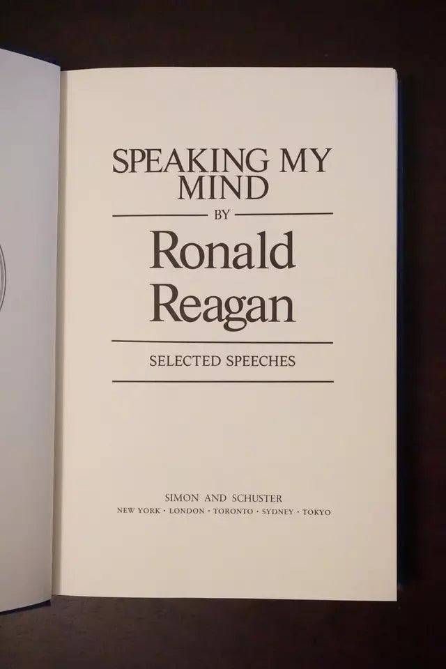 Speaking My Mind by Ronald Reagan 1989 - Signed 1st Edition