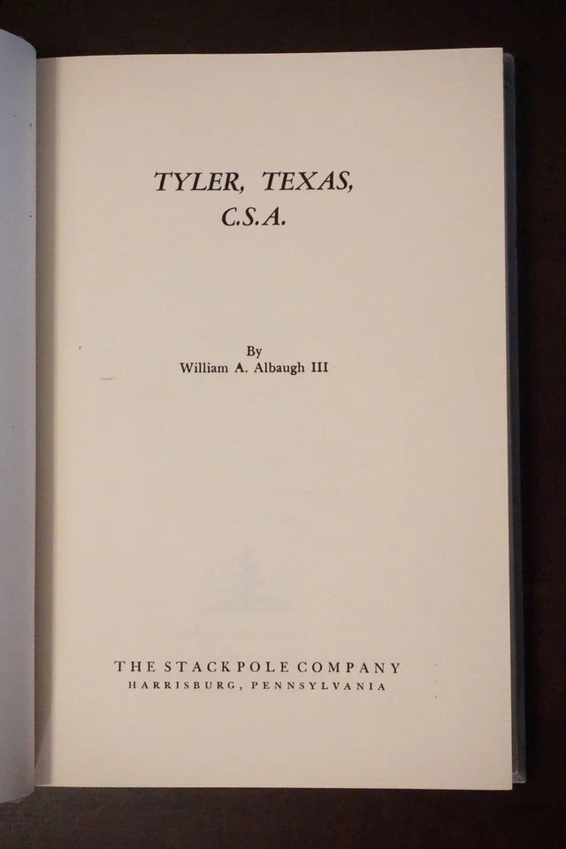Tyler, Texas CSA by William A. Albaugh III 1958 - Signed