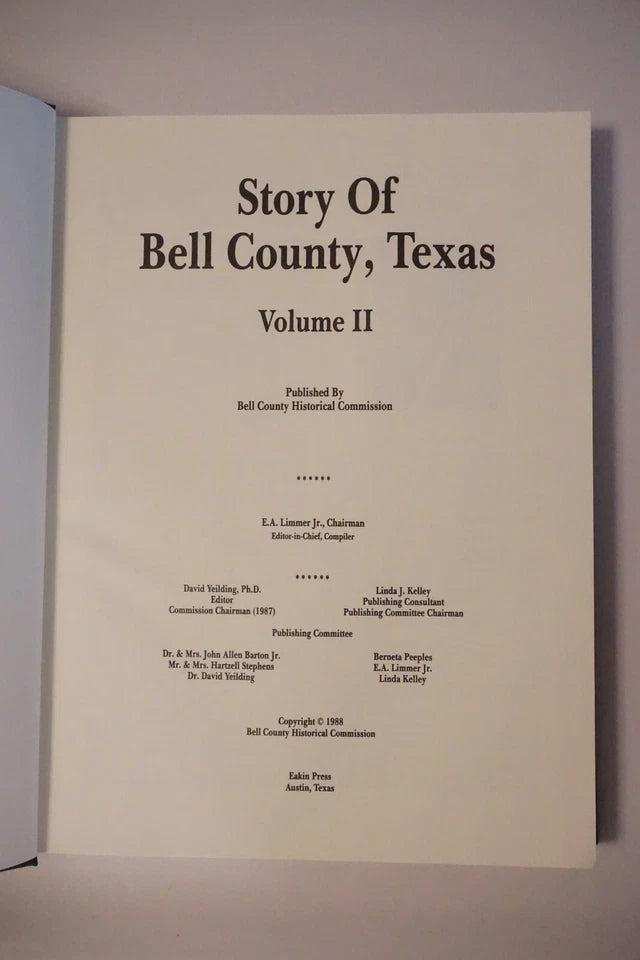 Story of Bell County, Texas Vol 1 & 2 by The Bell County Historical Association