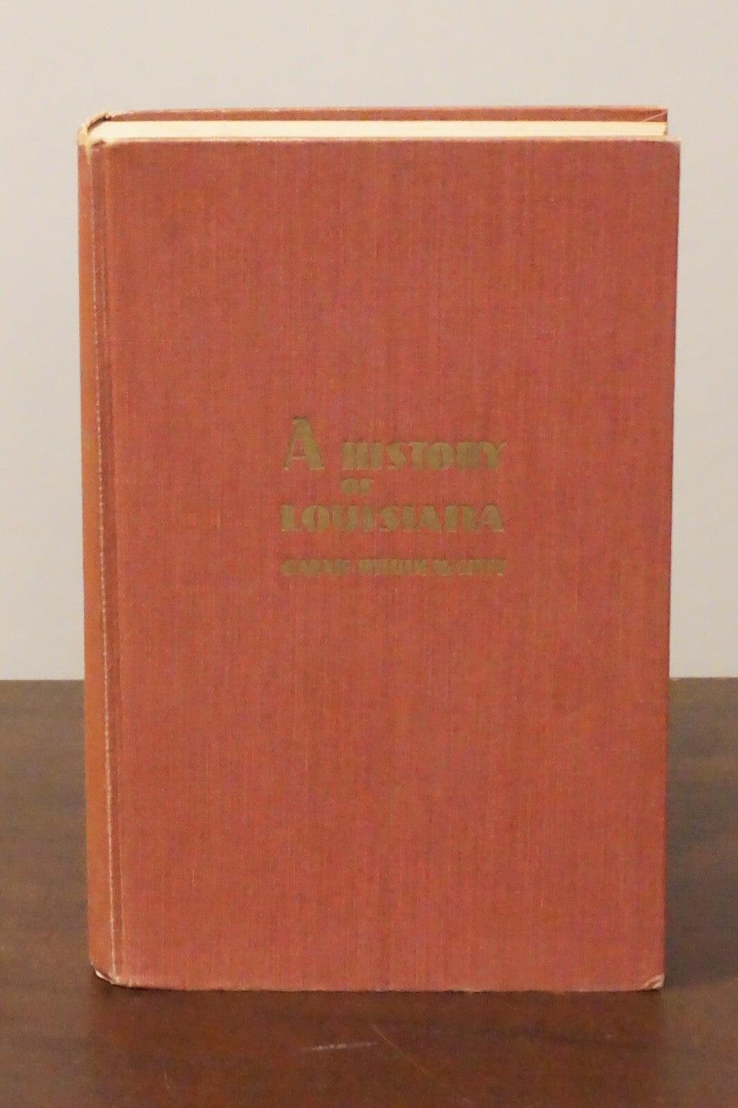 A History of Louisiana by Garnie William McGinty 1949 HC DJ