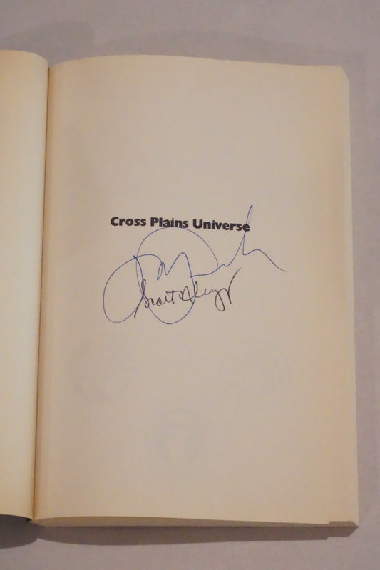 Cross Plains Universe by Scott Cupp and Joe Landsdale 2006 Signed Softcover