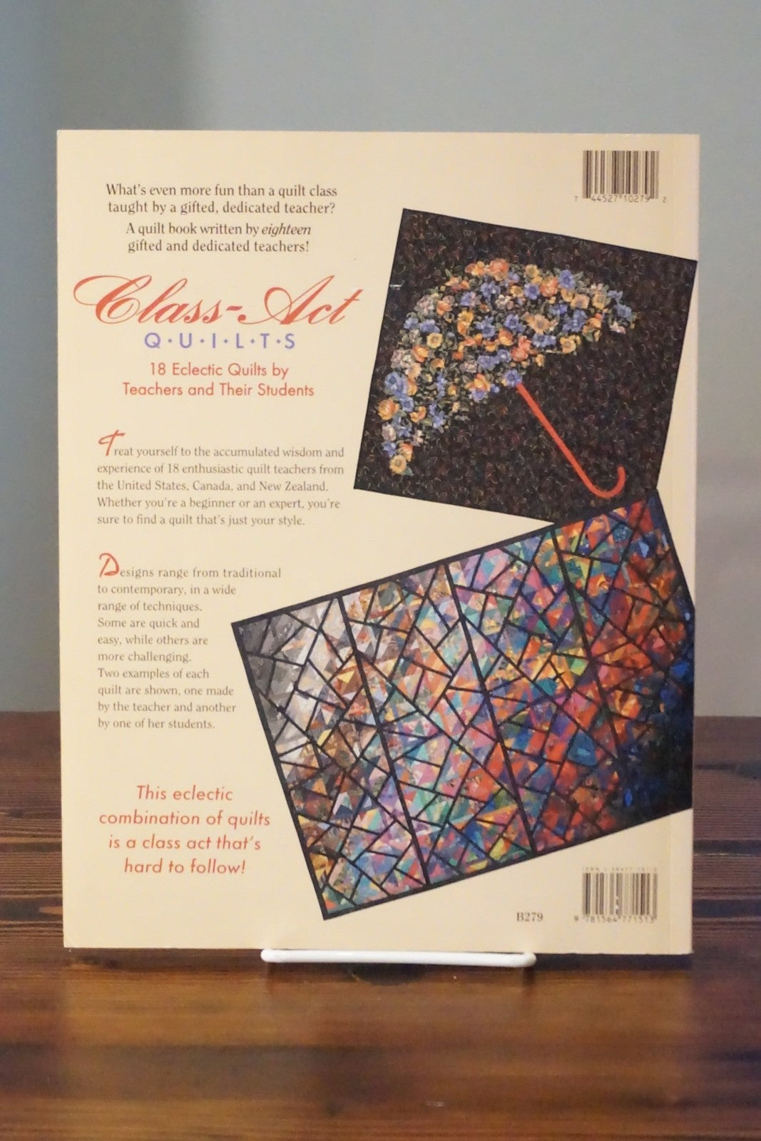 Class-Act Quilts by Ursula Reikes 1996 18 Eclectic Quilts Patterns