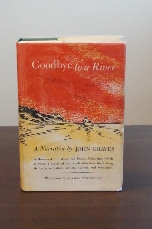 Goodbye to a River by John Graves 1961 - Signed 1st UK Edition