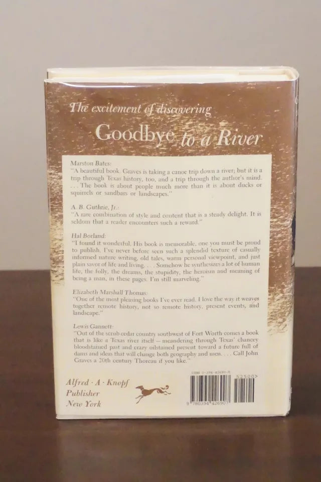 Goodbye to a River John Graves - 2002 Signed