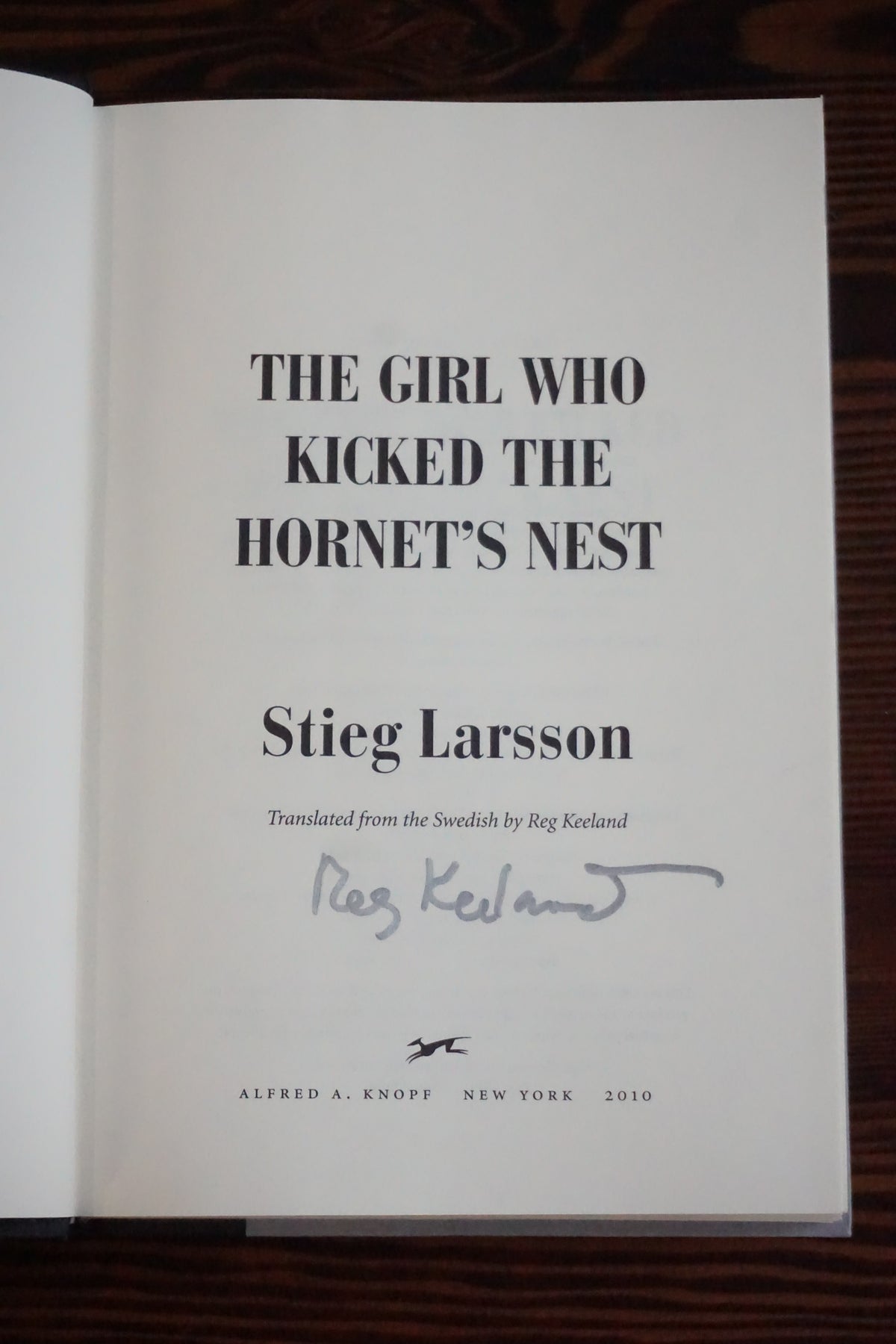 The Girl Who Kicked the Hornet's Nest by Stieg Larsson 2010 Translator Signed