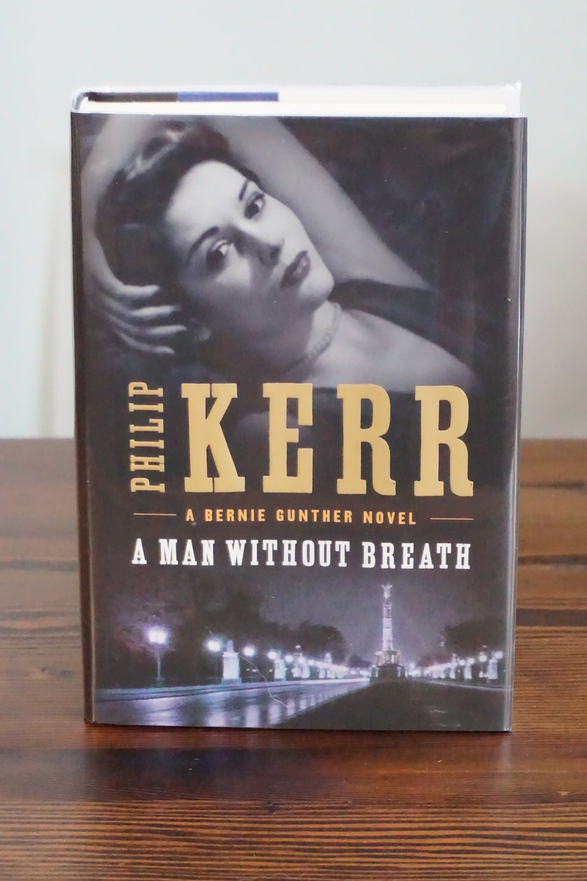 A Man Without Breath by Philip Kerr 2013 Signed First Edition Bernie Gunther