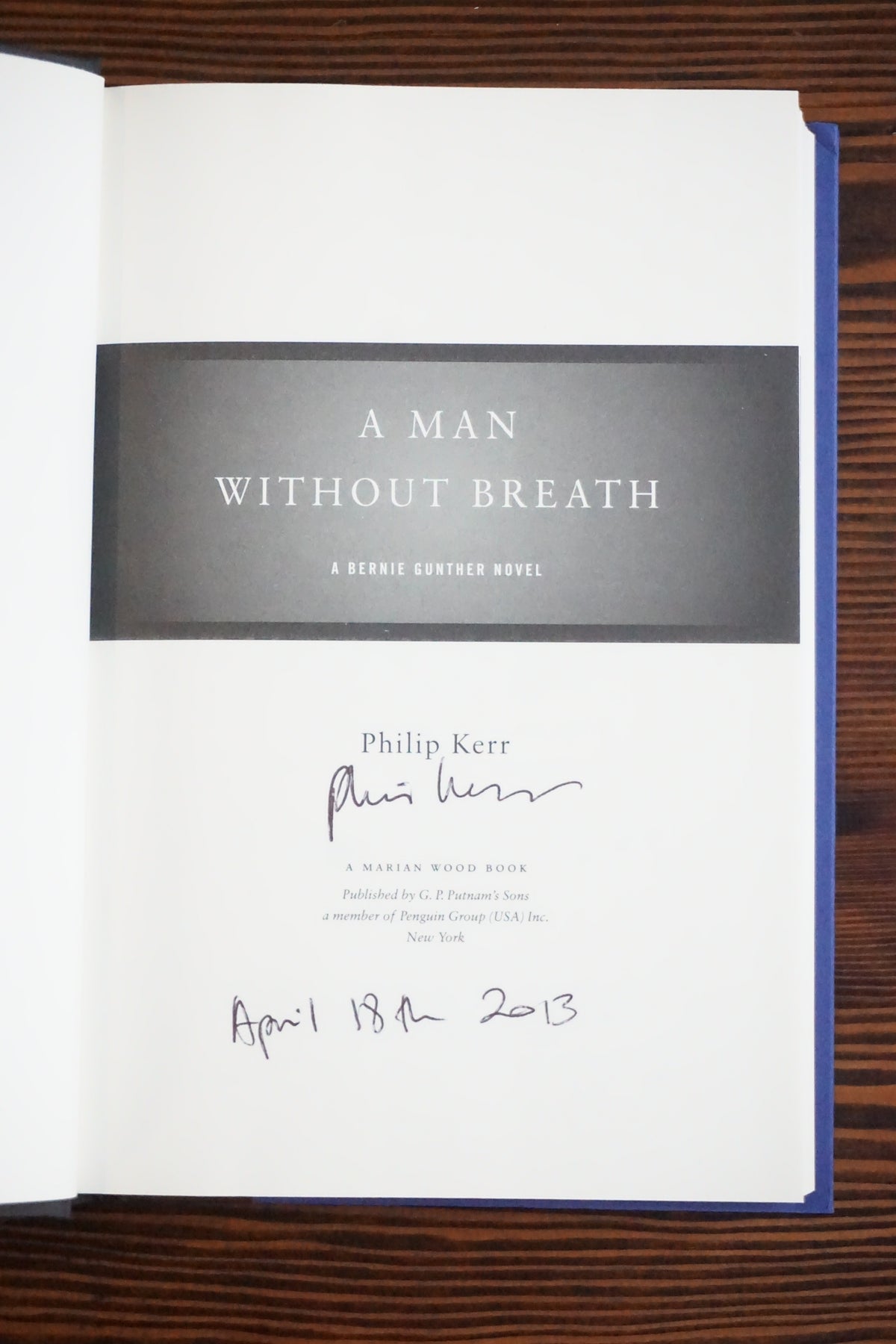 A Man Without Breath by Philip Kerr 2013 Signed First Edition Bernie Gunther