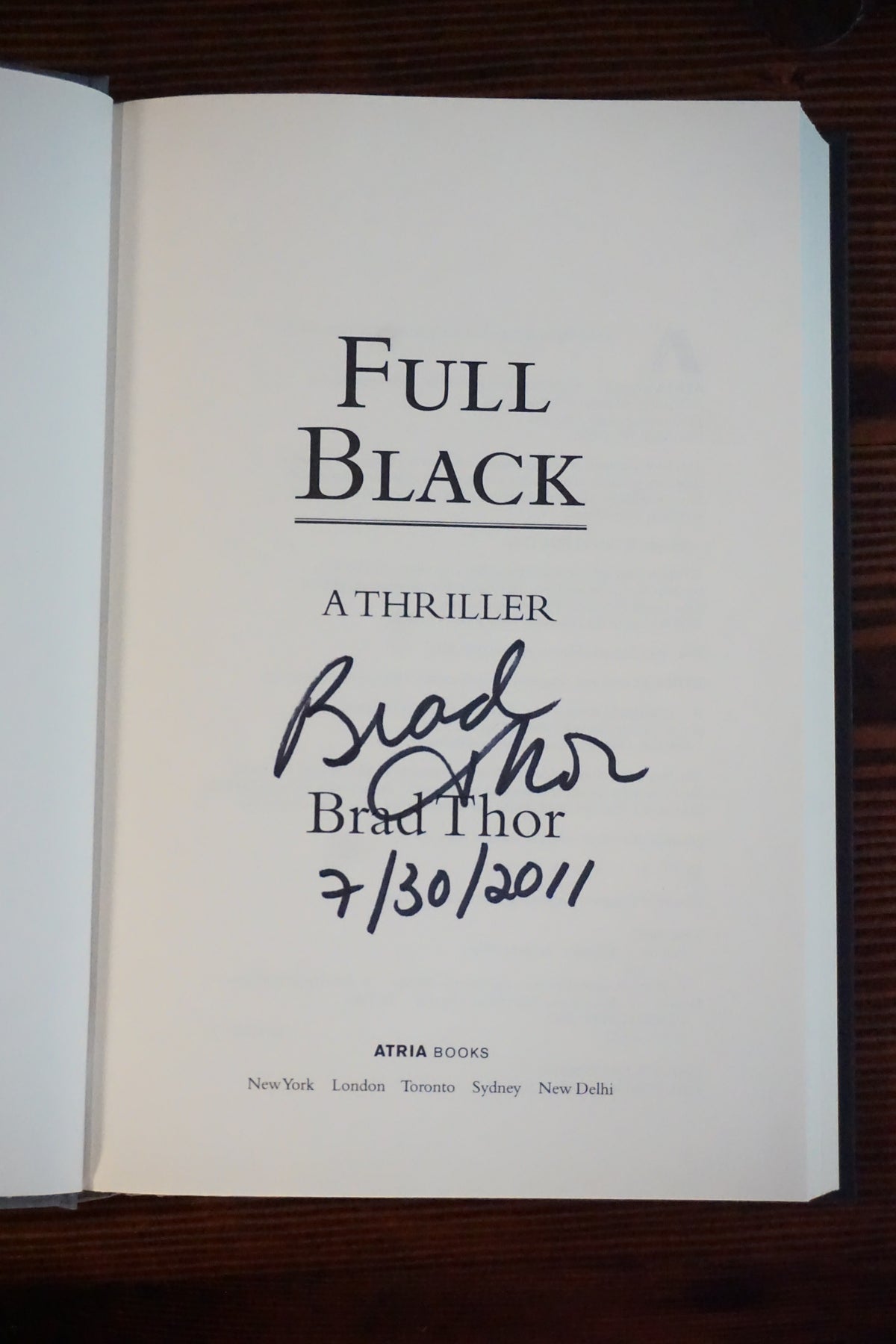 Full Black by Brad Thor 2011 Signed Dated First Edition Scot Harvath HC DJ