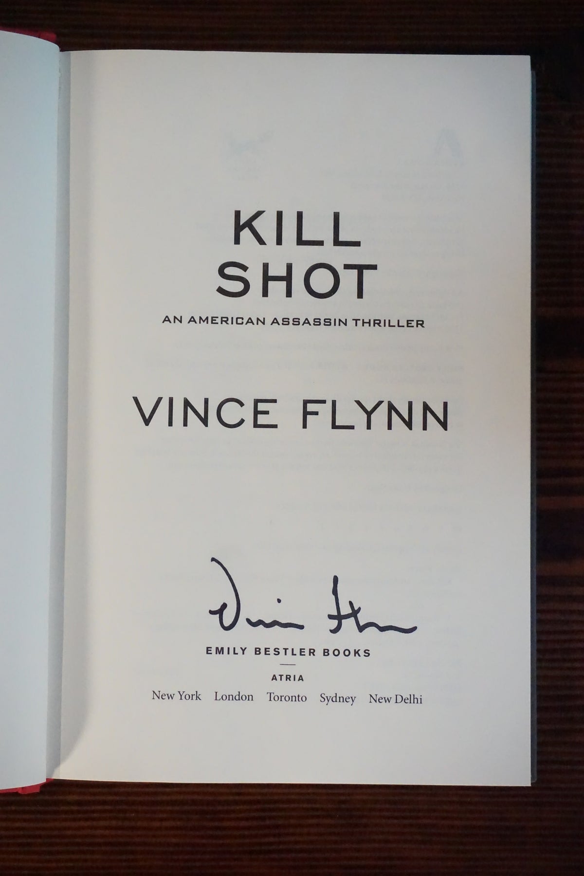 Kill Shot by Vince Flynn 2012 Signed First Edition Mitch Rapp HC DJ