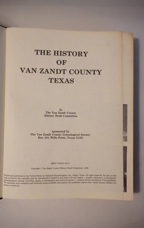 Van Zandt, Texas County History - Volume I 1984