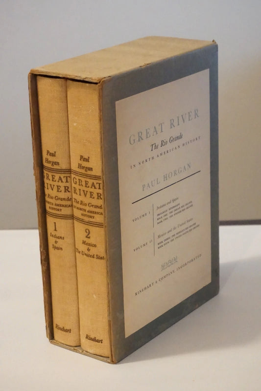 Great River: The Rio Grande in North American History by Paul Horgan 1954