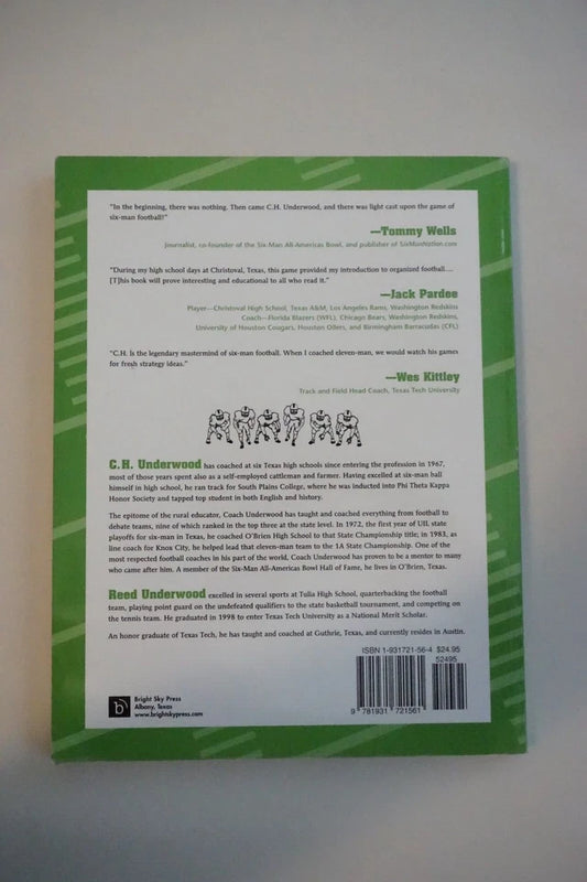 Six-Man Football by C.H. Underwood 2005