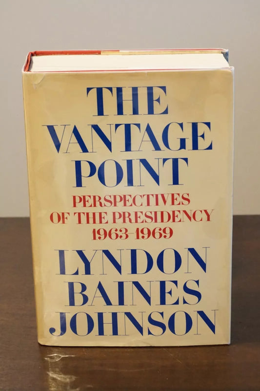 The Vantage Point by Lyndon Baines Johnson 1971 - Signed 1st Edition