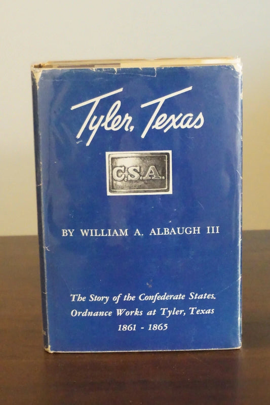 Tyler, Texas CSA by William A. Albaugh III 1958 - Signed