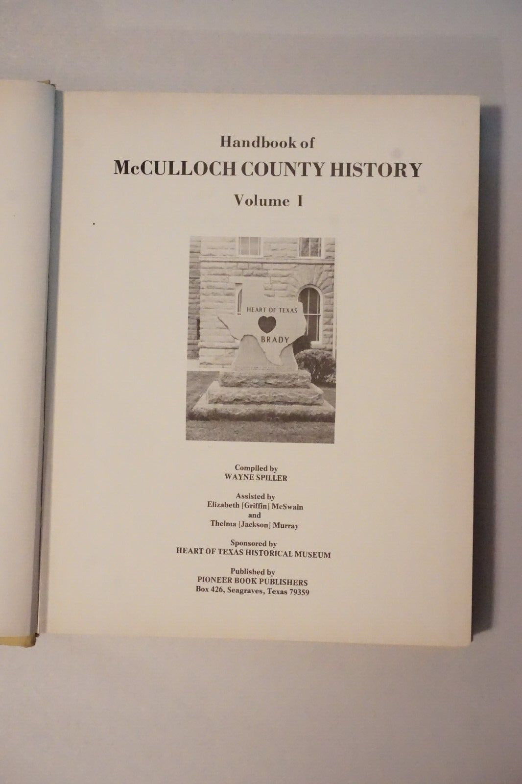 Handbook of McCulloch County Texas History Volume 1
