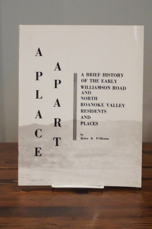 A Place Apart Roanoke Virginia Prillaman Clearfield Reprint Softcover