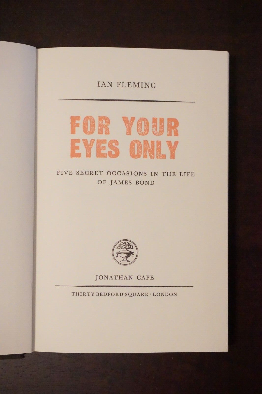 For Your Eyes Only by Ian Fleming 1962 HC DJ with Signature