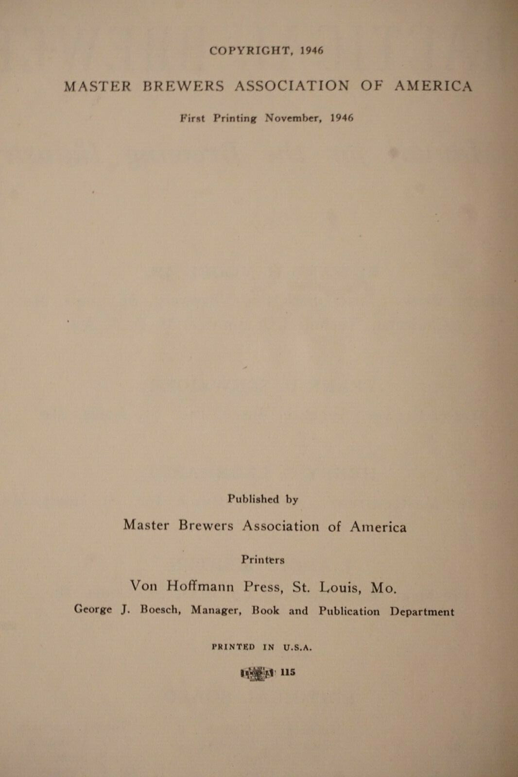 The Practical Brewer by Edward Vogel 1946 Master Brewers Association 1st Ed HC