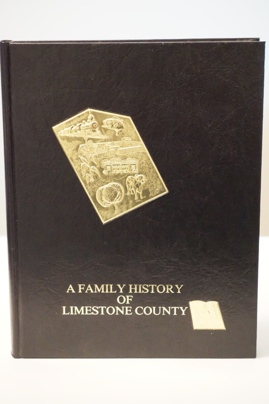 A Family History of Limestone County Volume I 1986 Hardcover