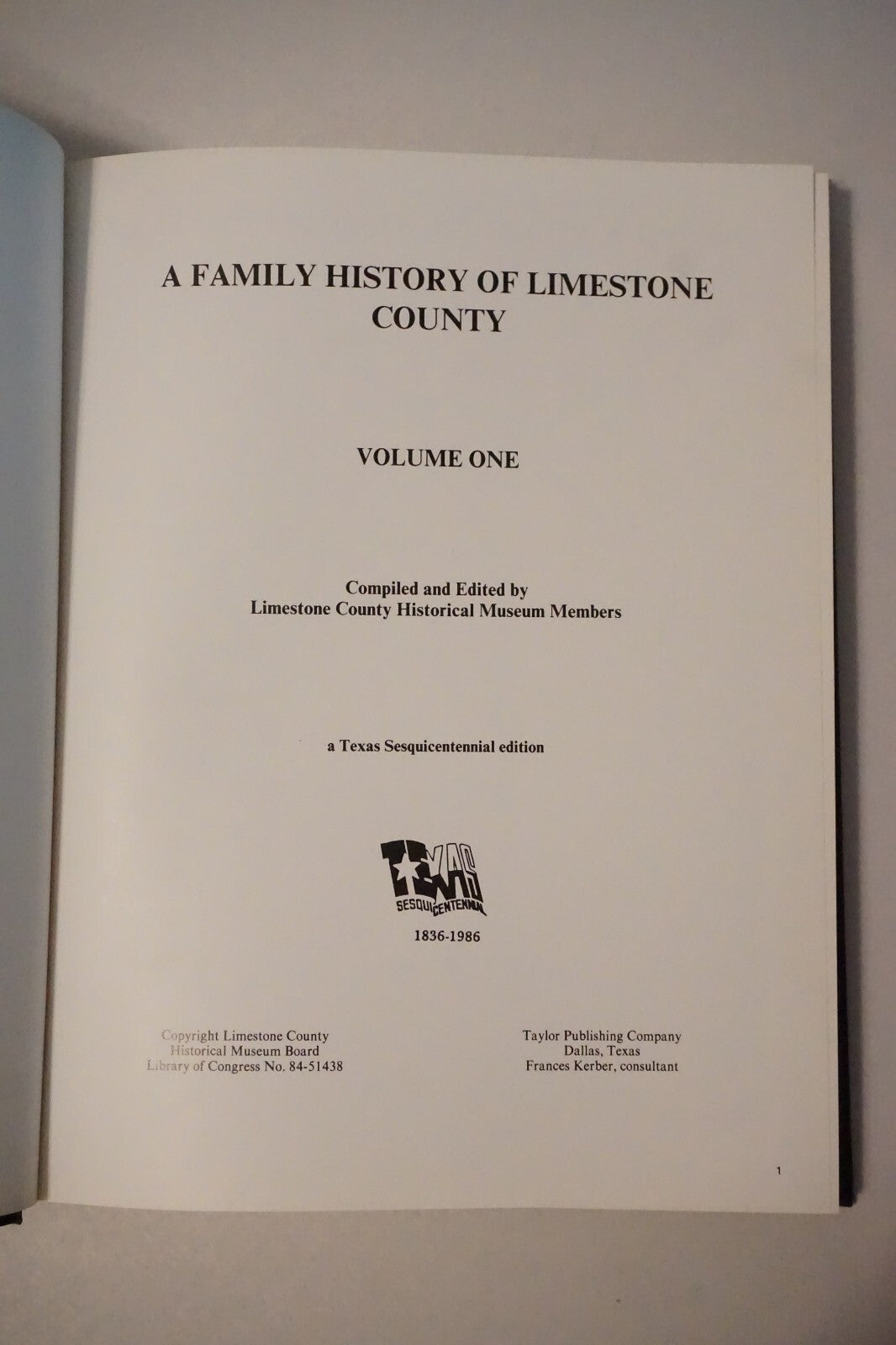 A Family History of Limestone County Volume I 1986 Hardcover