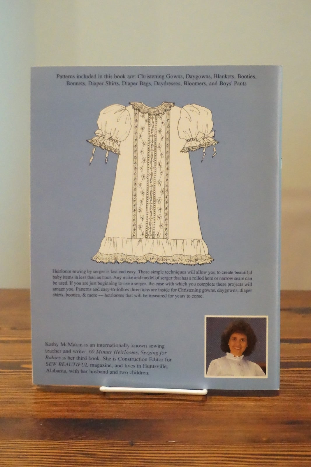 60 Minute Heirlooms Serging for Babies by Kathy McMakin Serger Patterns