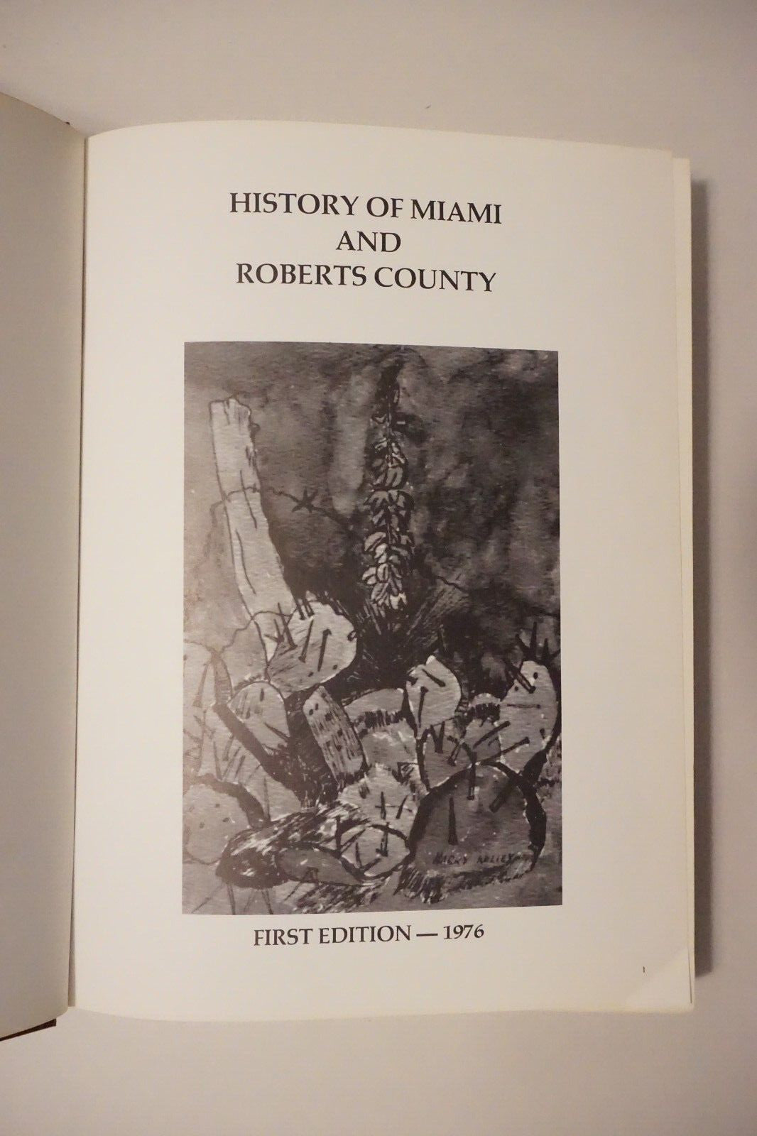 A  History of Miami and Roberts County, Texas 1976