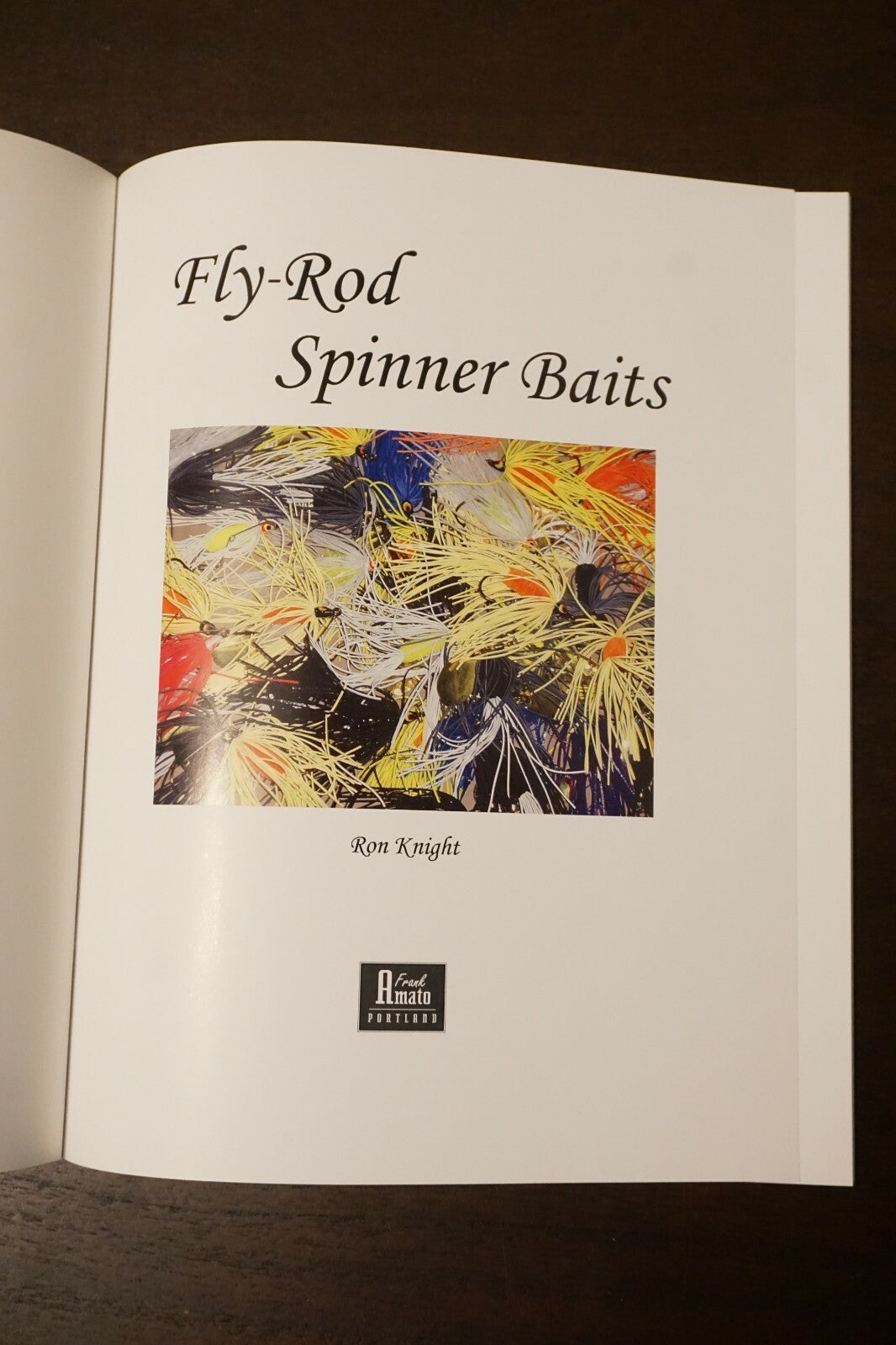 Fly-Rod Spinner Baits by Ron Knight 2006 1st Edition SC Fly-Fishing Book