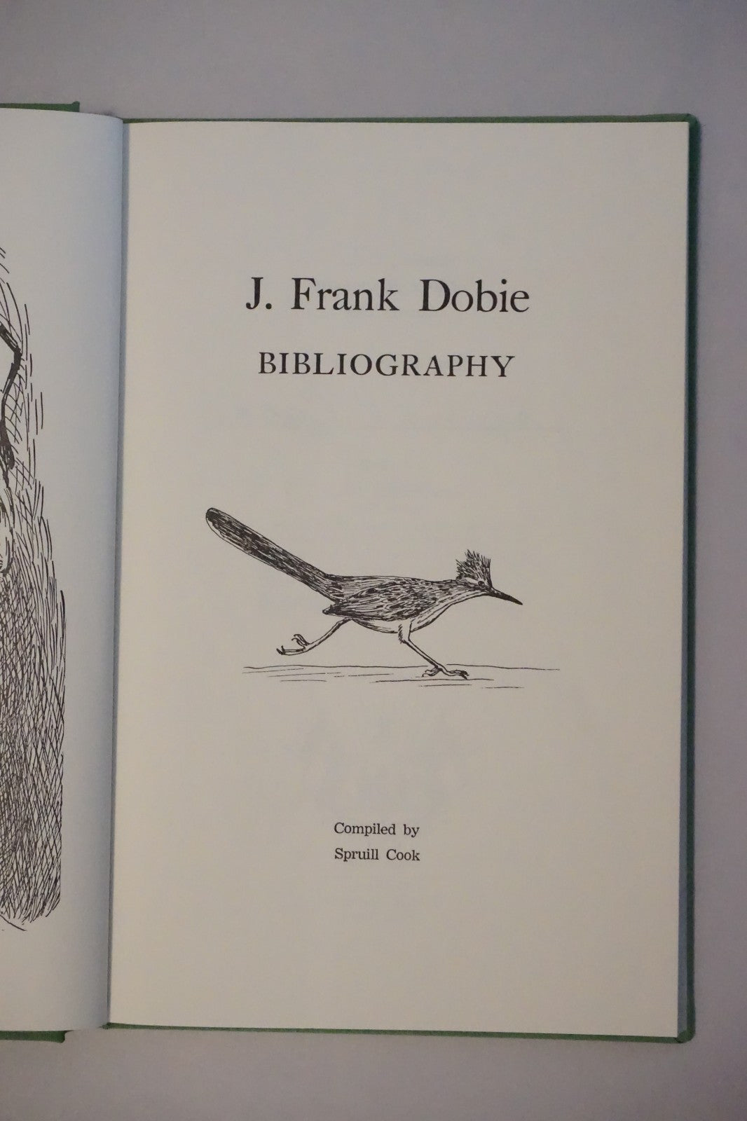 J. Frank Dobie: Biblography by Spruill Cook 1968 Signed Limited Edition