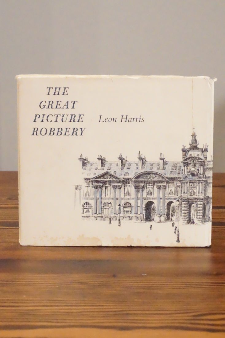 The Great Picture Robbery Leon Harris SIGNED 1967 UK First Edition