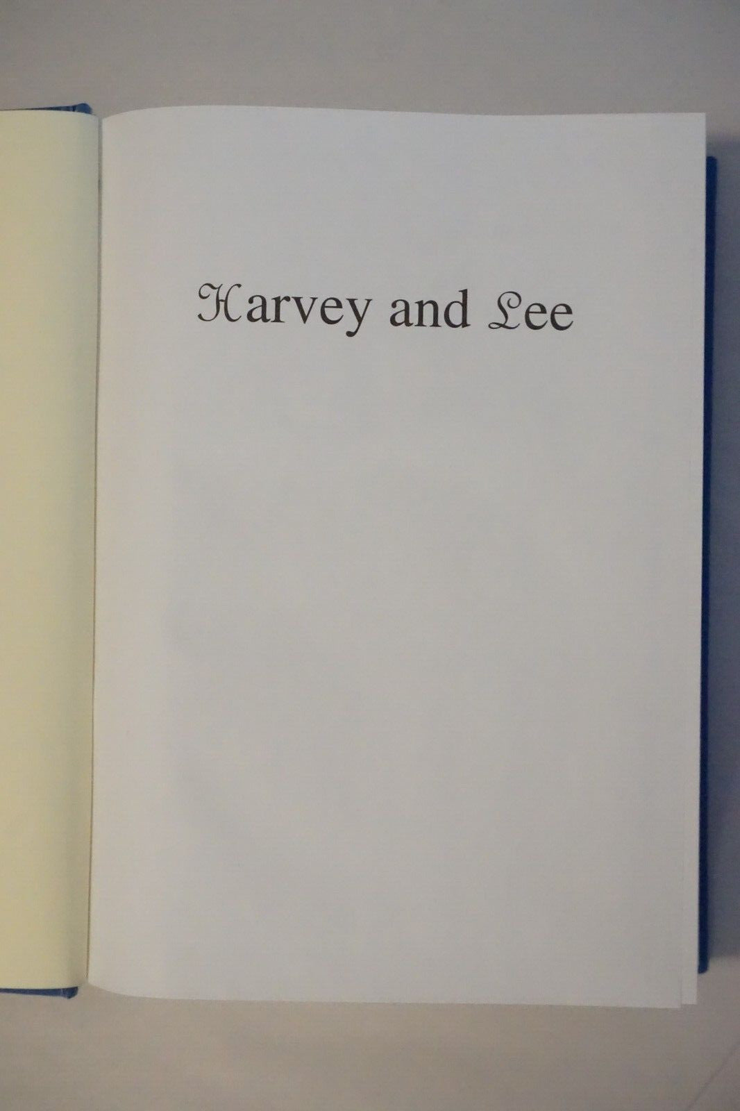 Harvey and Lee by John Armstrong 2003 HC DJ Slipcase
